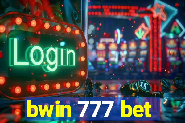 bwin 777 bet